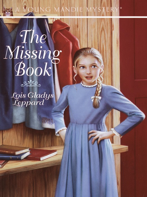 Title details for The Missing Book by Lois Gladys Leppard - Available